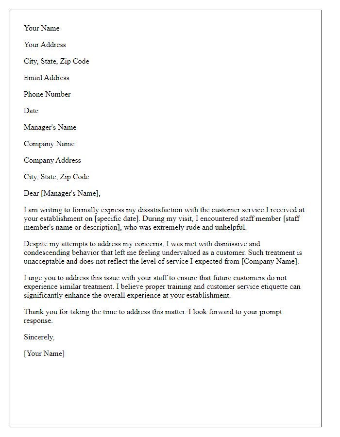 Letter template of formal complaint stemming from rude customer service by staff.