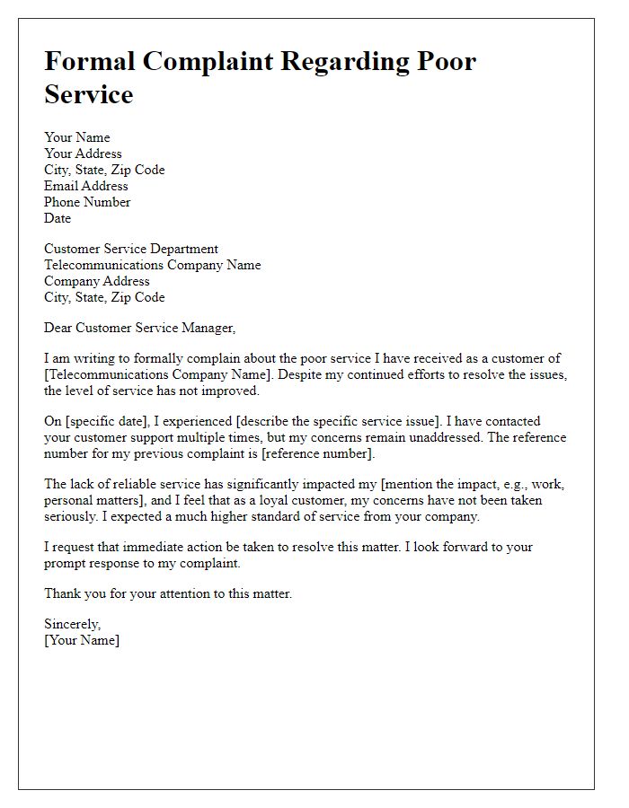 Letter template of formal complaint regarding poor service to telecommunications company.