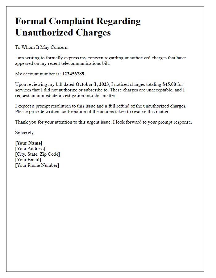 Letter template of formal complaint for unauthorized charges by telecommunications company.