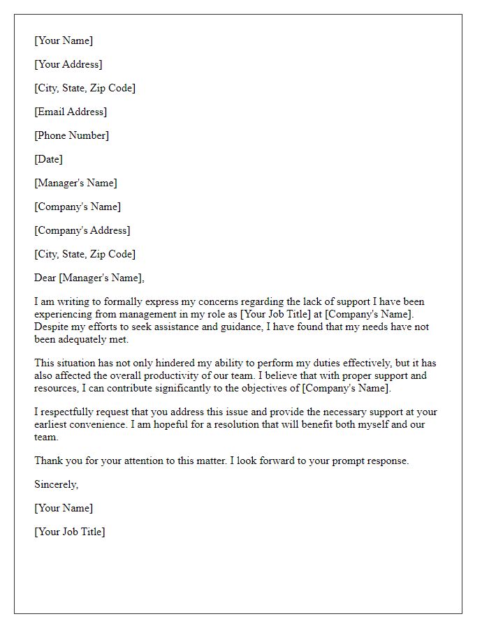 Letter template of formal complaint concerning lack of support from management.