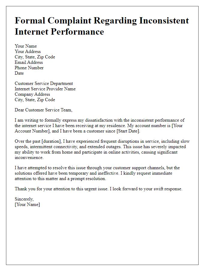 Letter template of formal complaint about inconsistent internet performance.