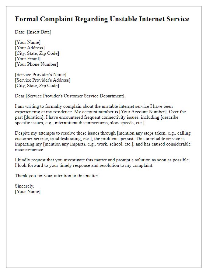 Letter template of formal complaint regarding unstable internet service.