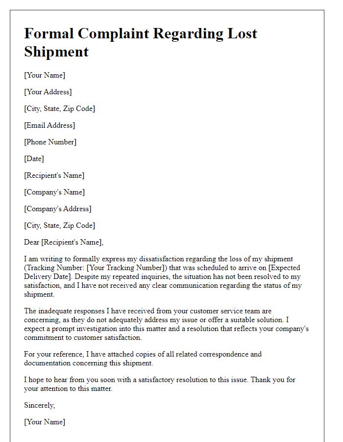 Letter template of formal complaint for lost shipment and inadequate resolution.