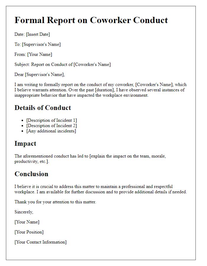 Letter template of formal report about coworker conduct.