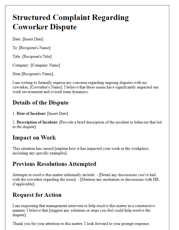 Letter template of structured complaint regarding coworker disputes.