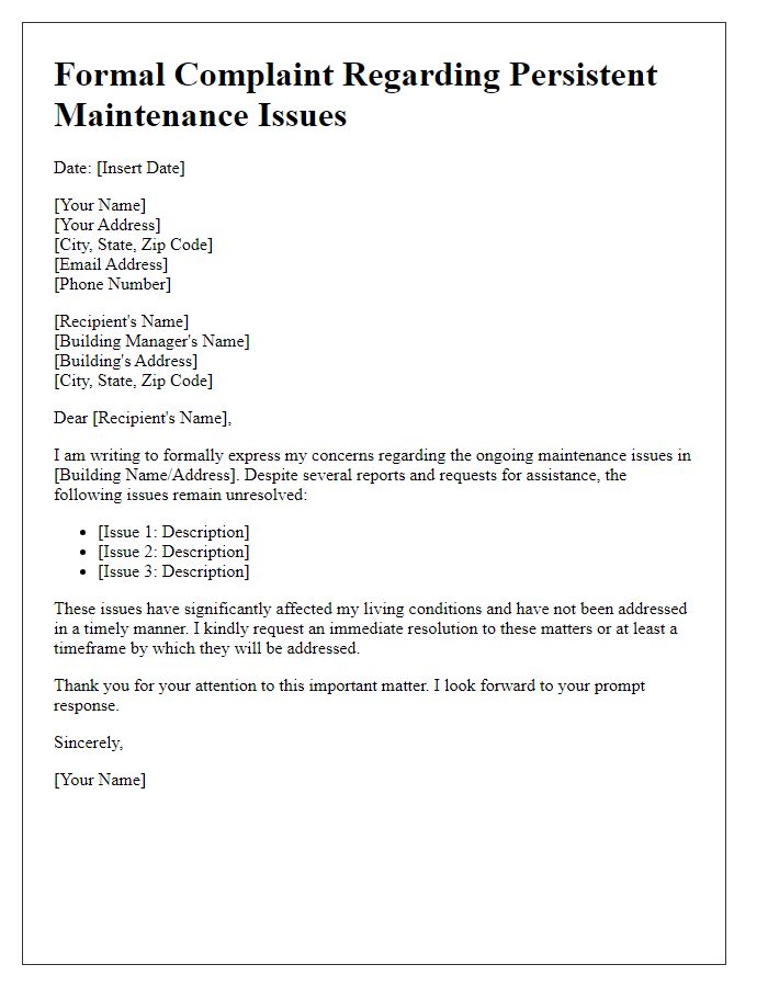 Letter template of formal complaint concerning persistent maintenance issues in the building.