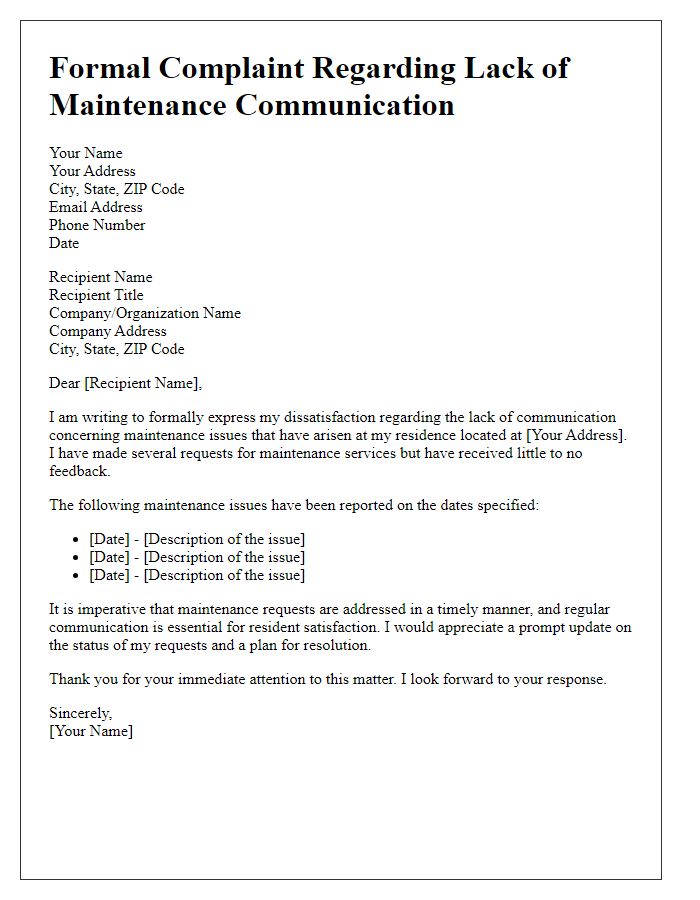 Letter template of formal complaint regarding lack of maintenance communication.