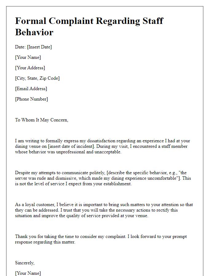 Letter template of formal complaint about staff behavior at a dining venue.