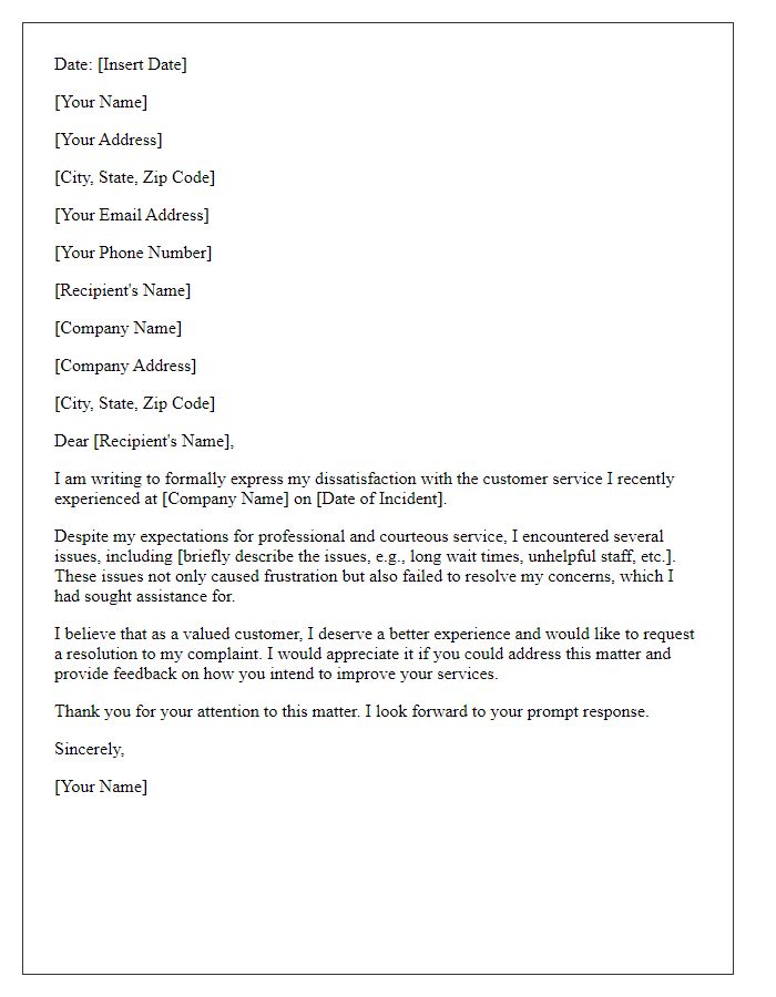 Letter template of formal complaint related to unsatisfactory customer service experience.