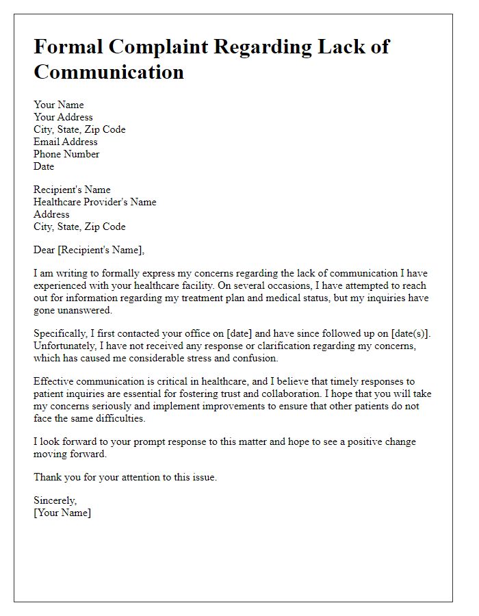 Letter template of formal complaint about lack of communication from healthcare providers.