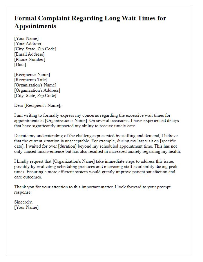 Letter template of formal complaint addressing long wait times for appointments.