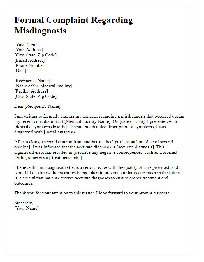 Letter template of formal complaint focusing on misdiagnosis by a medical professional.