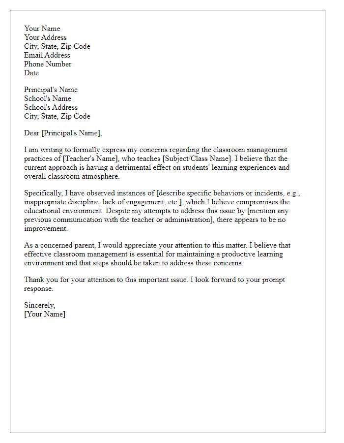 Letter template of formal complaint addressing classroom behavior management by a teacher.