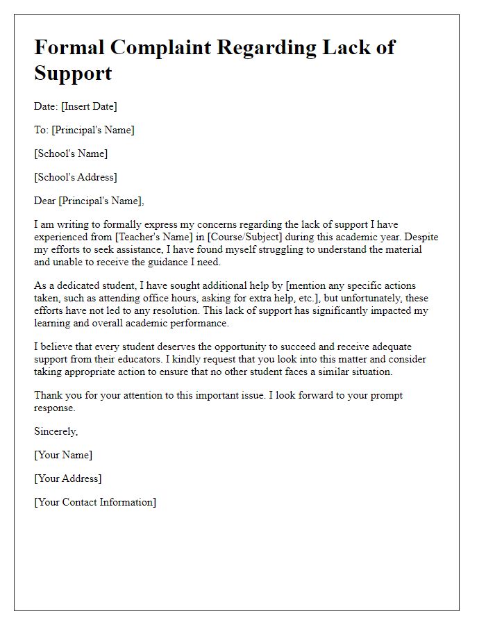 Letter template of formal complaint regarding lack of support from a teacher.