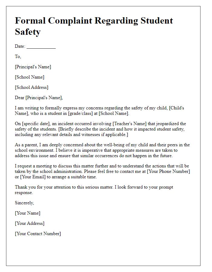 Letter template of formal complaint related to student safety with a teacher.