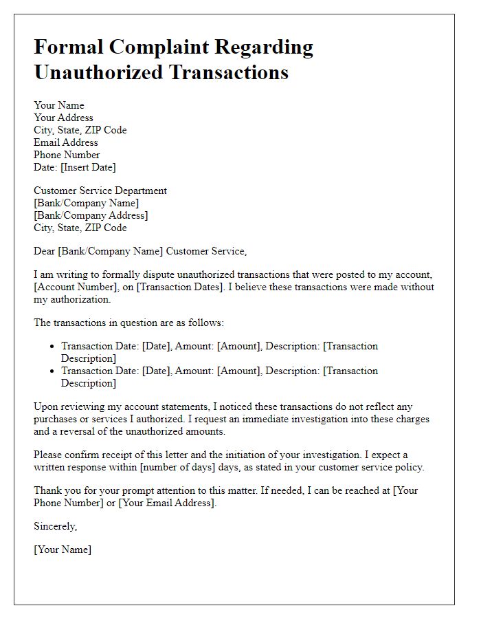 Letter template of formal complaint for disputed unauthorized transactions.