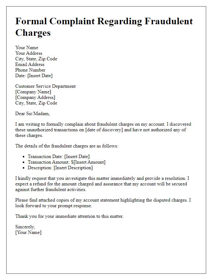 Letter template of formal complaint regarding fraudulent charges.