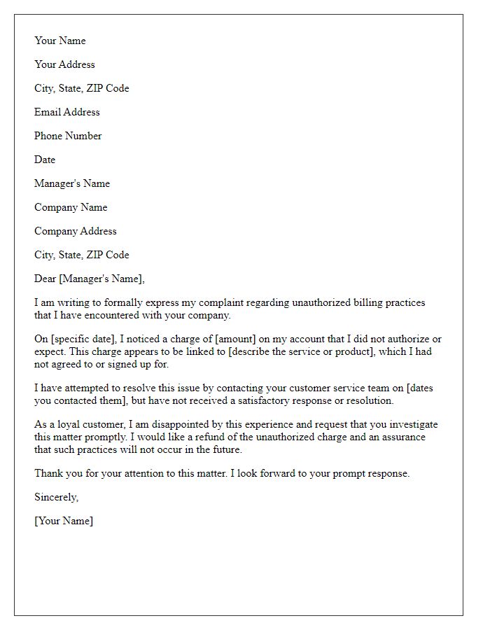 Letter template of formal complaint for unauthorized billing practices.