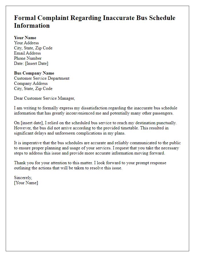 Letter template of formal complaint regarding inaccurate bus schedule information.