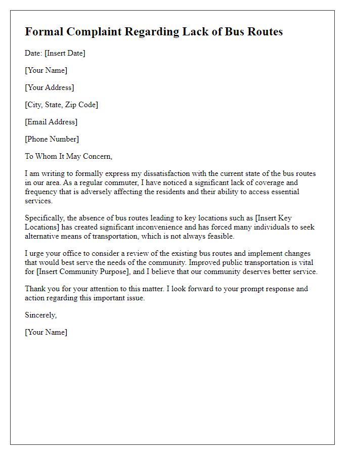 Letter template of formal complaint regarding the lack of bus routes.