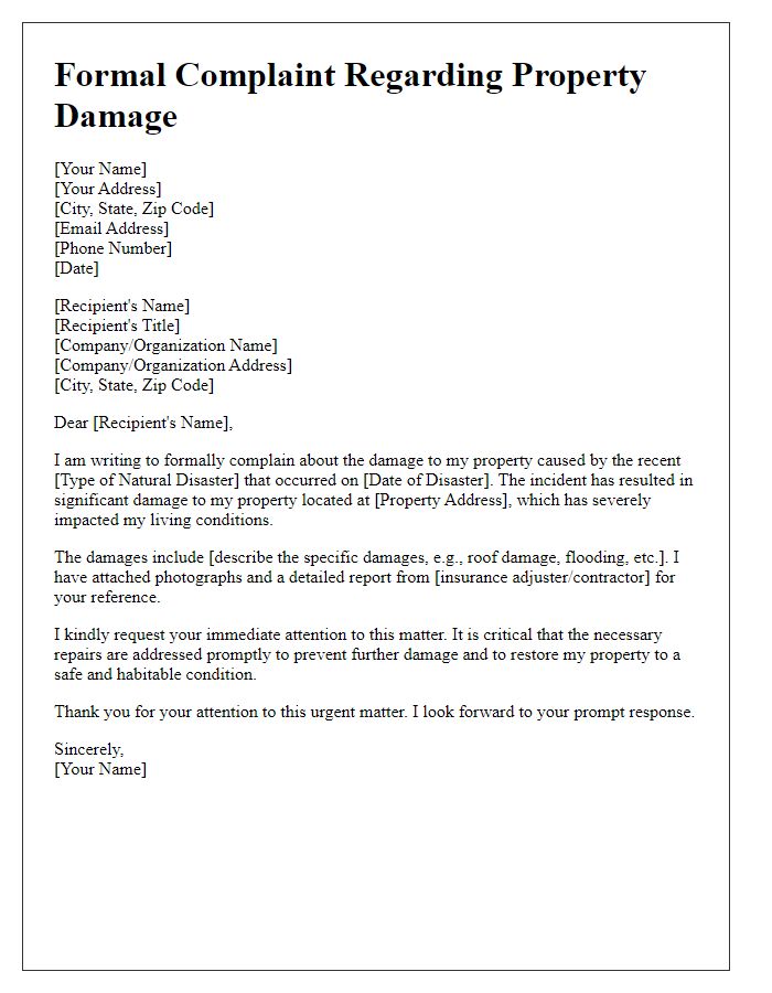 Letter template of formal complaint concerning property damage from a natural disaster