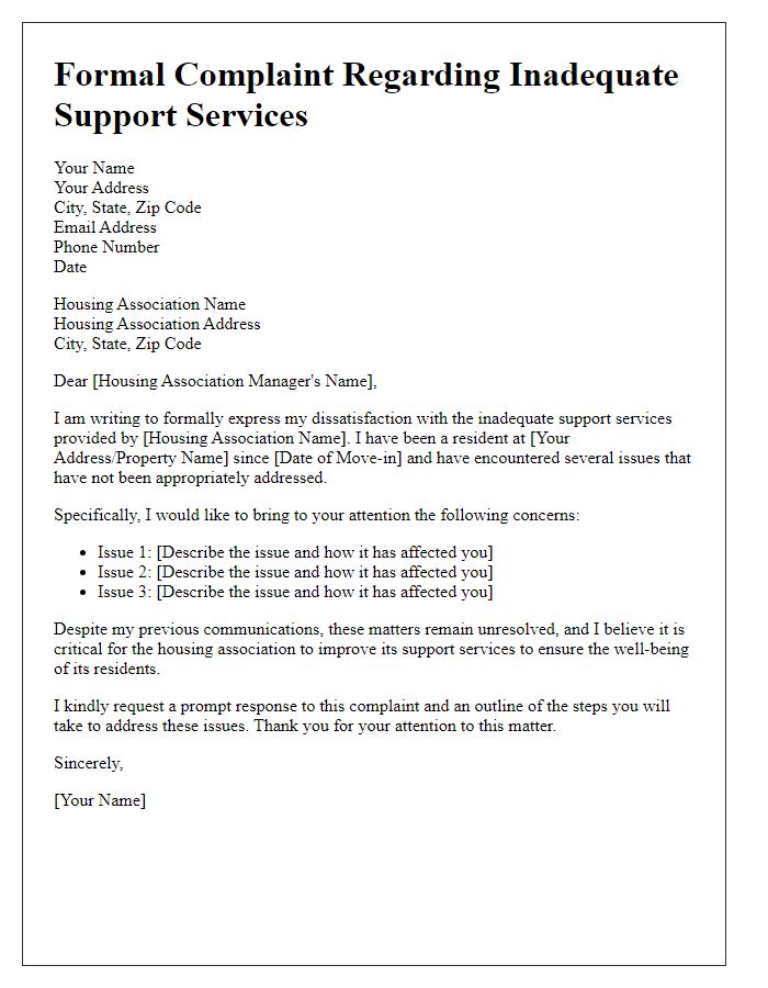 Letter template of formal complaint for inadequate support services from housing association.