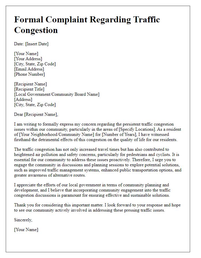 Letter template of formal complaint requesting community engagement on traffic congestion issues.