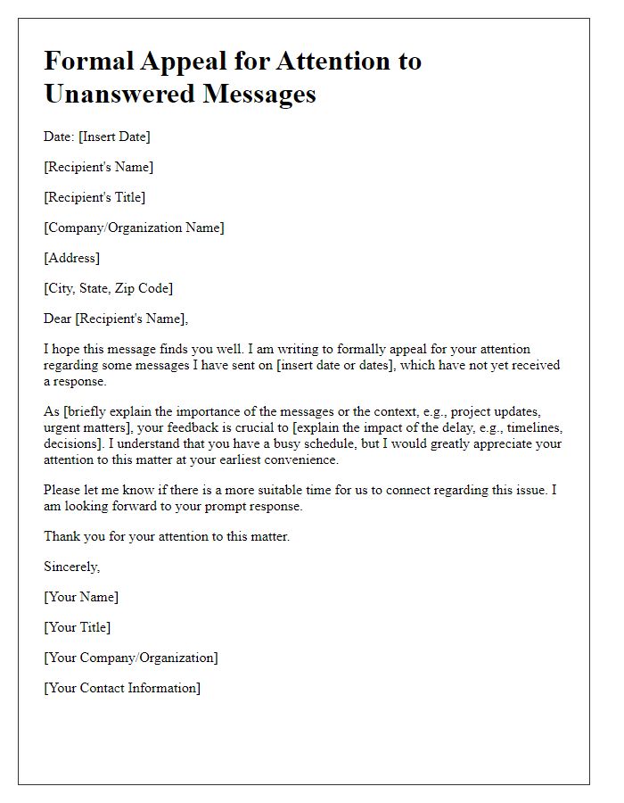 Letter template of formal appeal for attention to unanswered messages