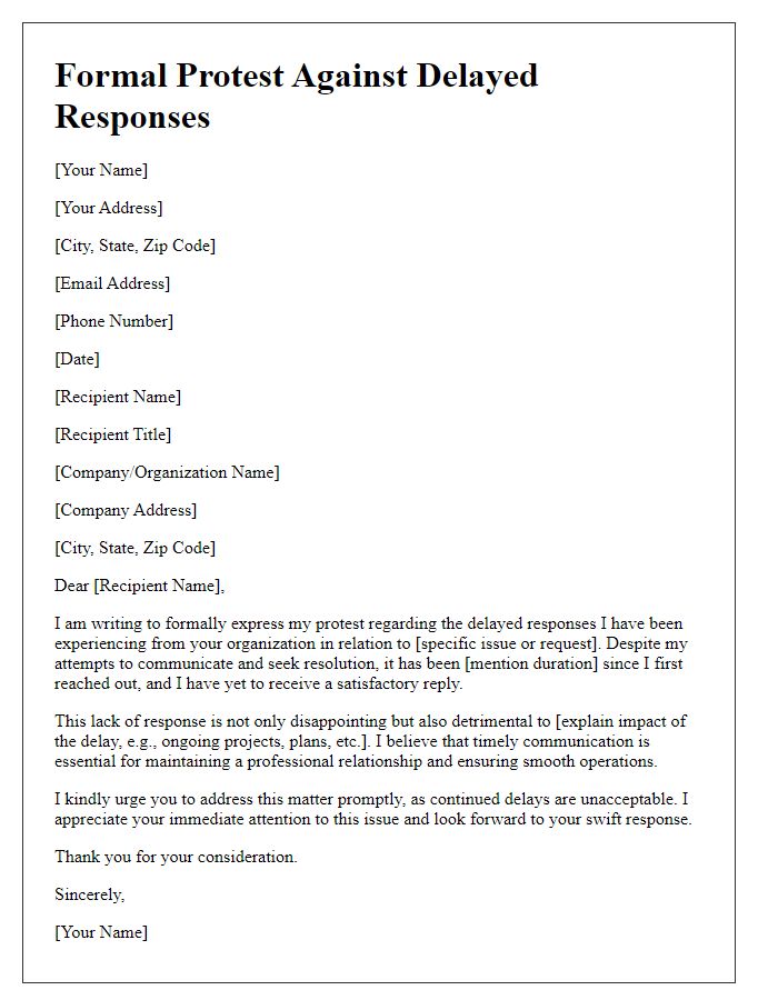 Letter template of formal protest against delayed responses