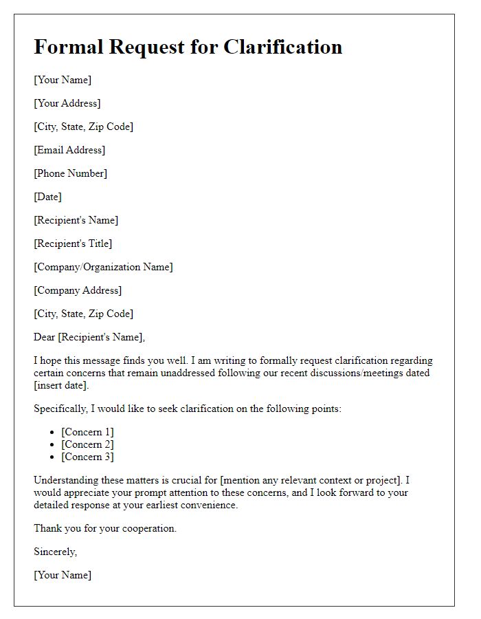 Letter template of formal request for clarification on unaddressed concerns