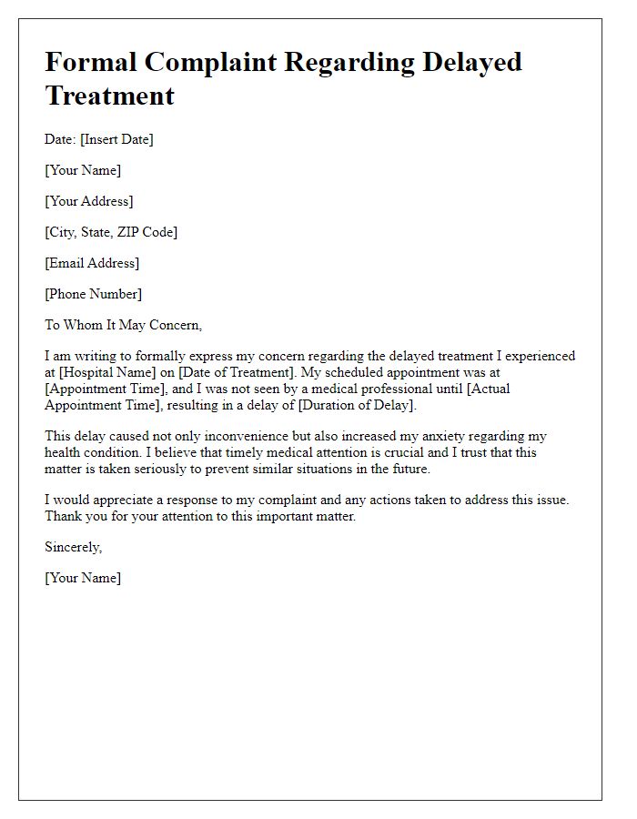 Letter template of formal complaint concerning delayed treatment at hospital.