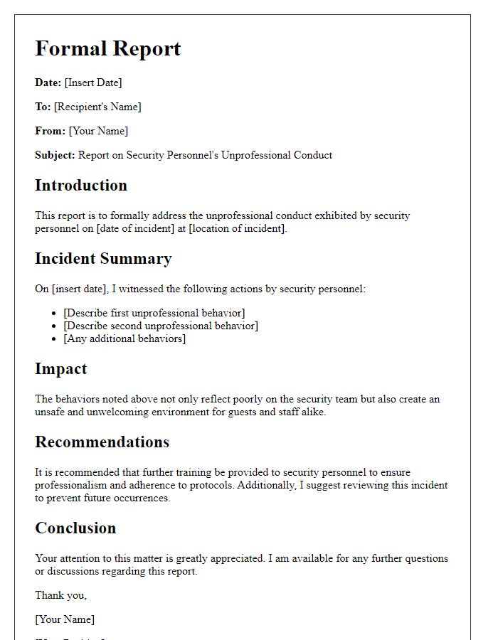 Letter template of formal report on security personnel's unprofessional conduct