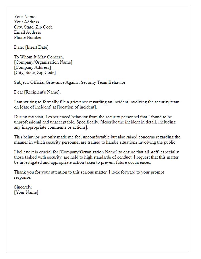 Letter template of official grievance against security team behavior