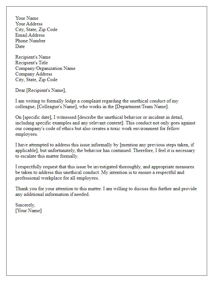 Letter template of formal complaint against unethical conduct by a colleague.