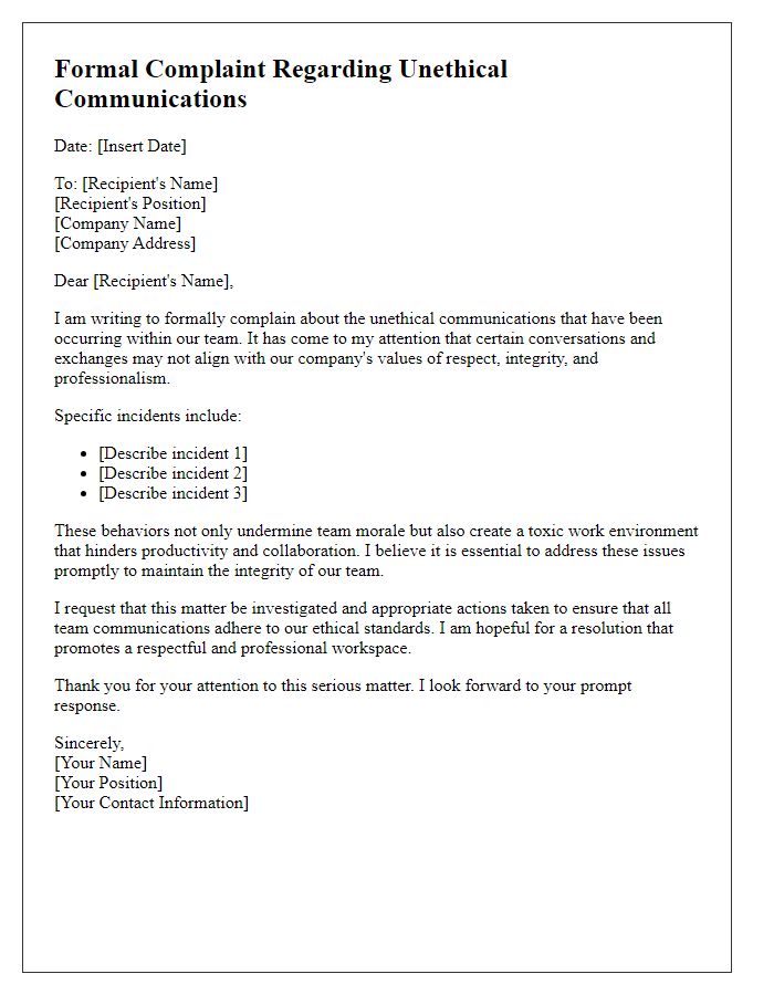 Letter template of formal complaint concerning unethical communications within the team.