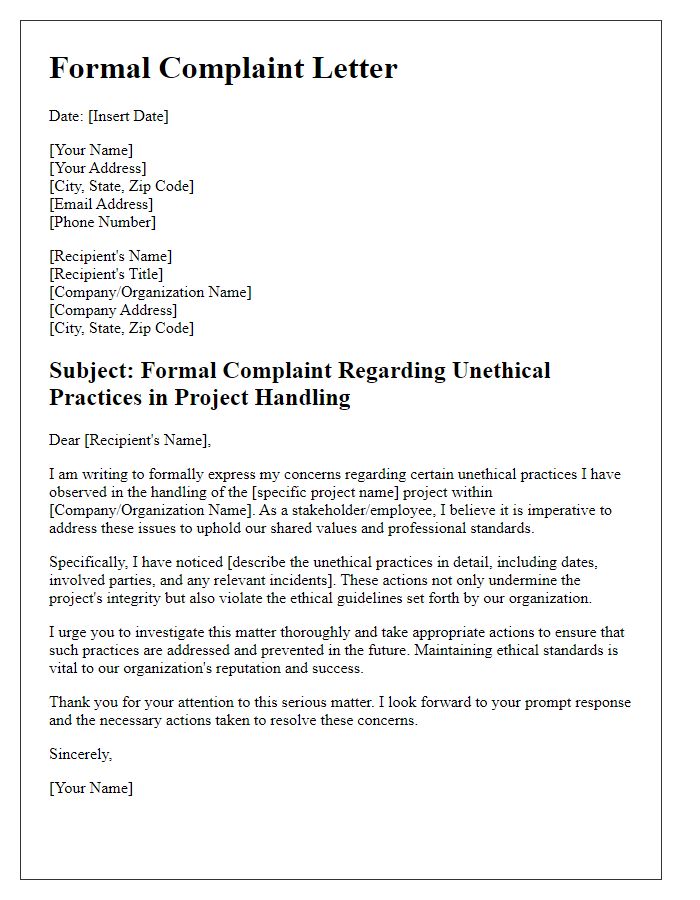 Letter template of formal complaint over unethical practices in project handling.