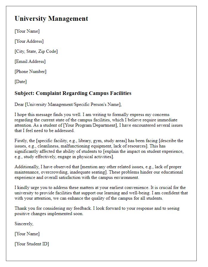 Letter template of complaint about campus facilities to university management.