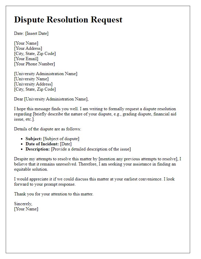 Letter template of dispute resolution request to university administration.