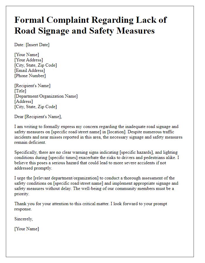 Letter template of formal complaint addressing lack of road signage and safety measures