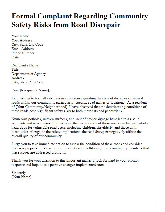 Letter template of formal complaint highlighting community safety risks from road disrepair