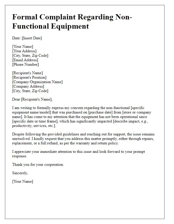 Letter template of formal complaint about non-functional equipment.