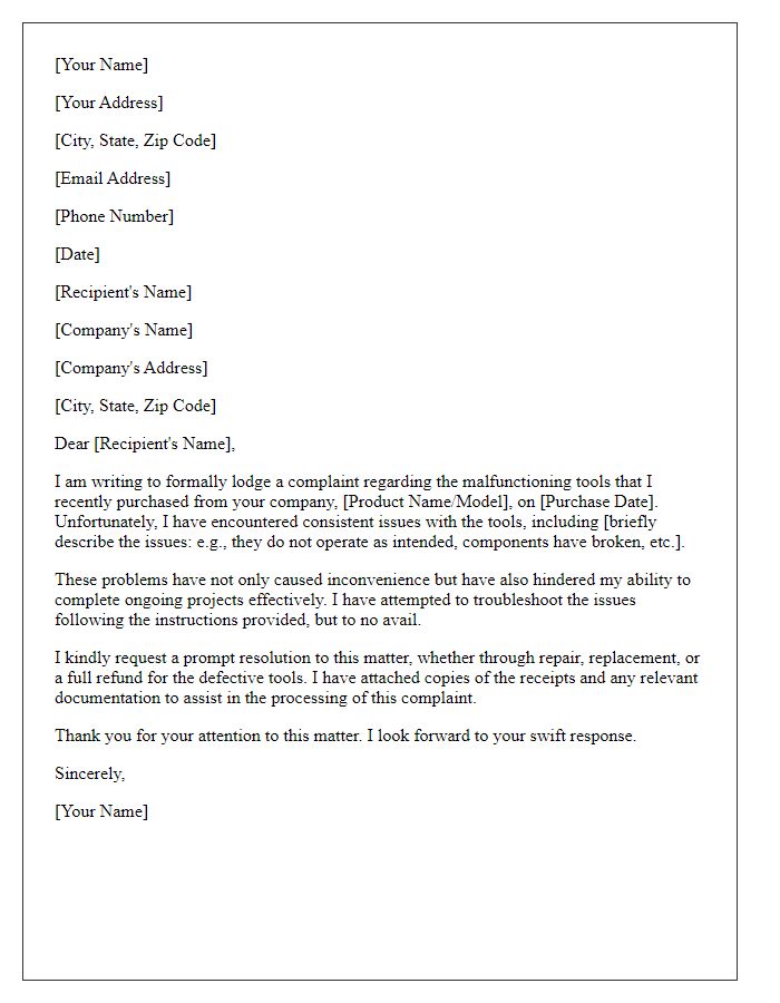 Letter template of formal complaint relating to malfunctioning tools.