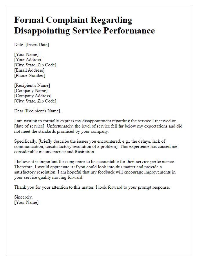 Letter template of formal complaint about disappointing service performance.