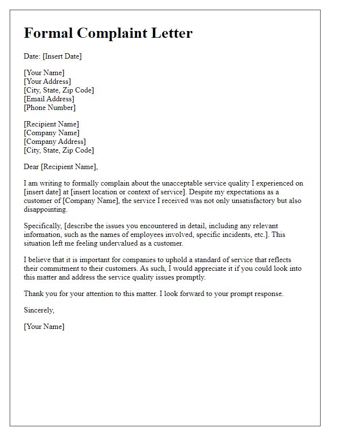 Letter template of formal complaint regarding unacceptable service quality.