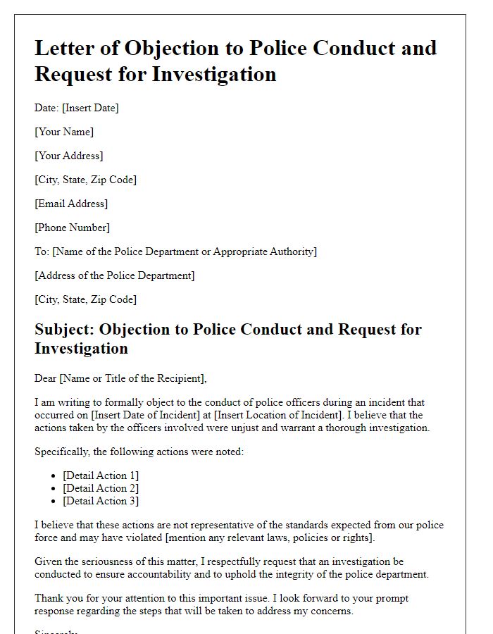 Letter template of objection to police conduct and request for investigation.