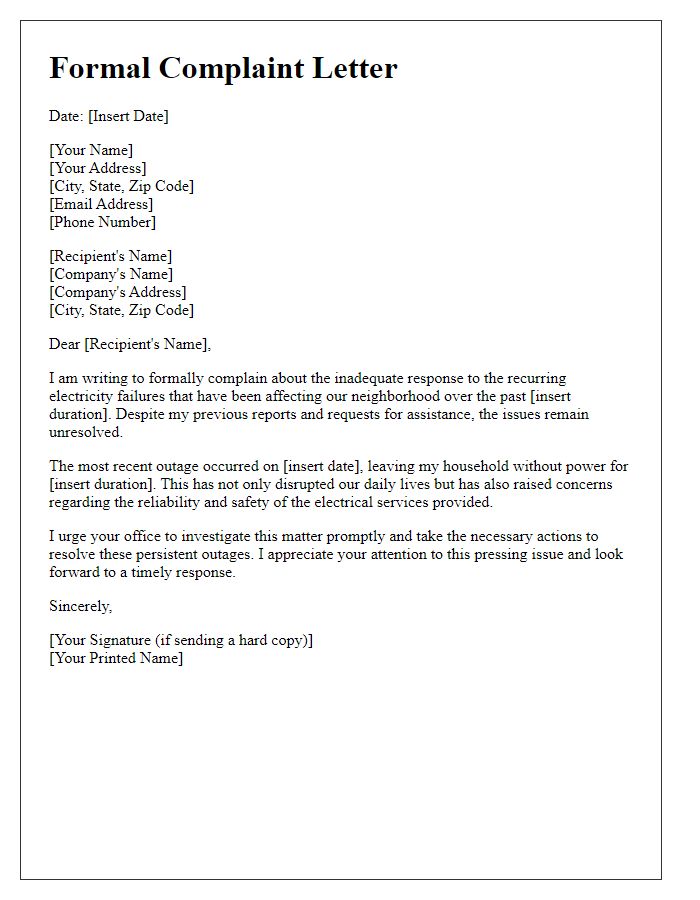 Letter template of formal complaint for inadequate response to recurring electricity failures.