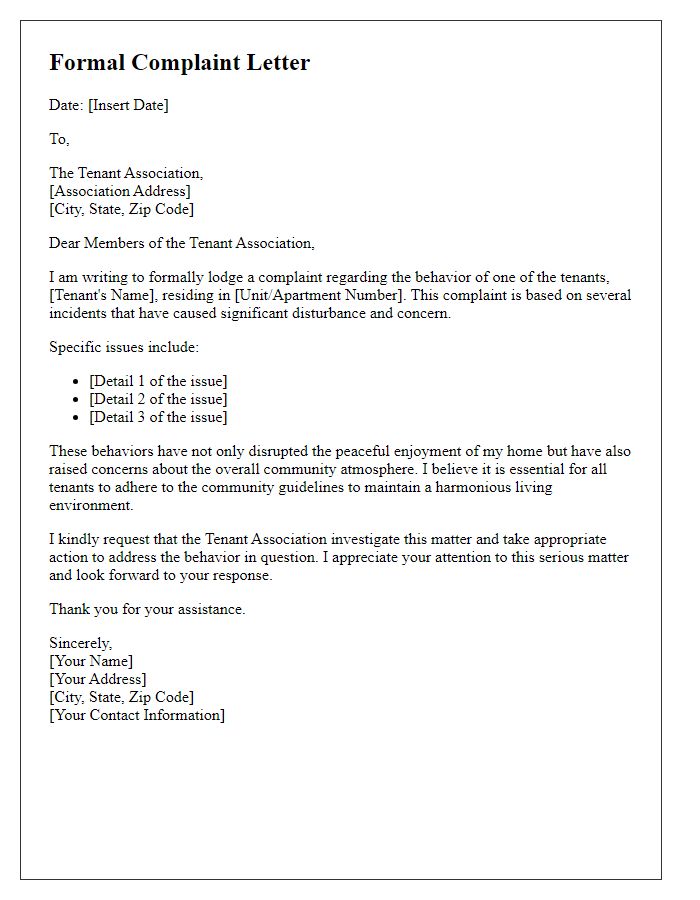 Letter template of formal complaint to tenant association about tenant behavior.