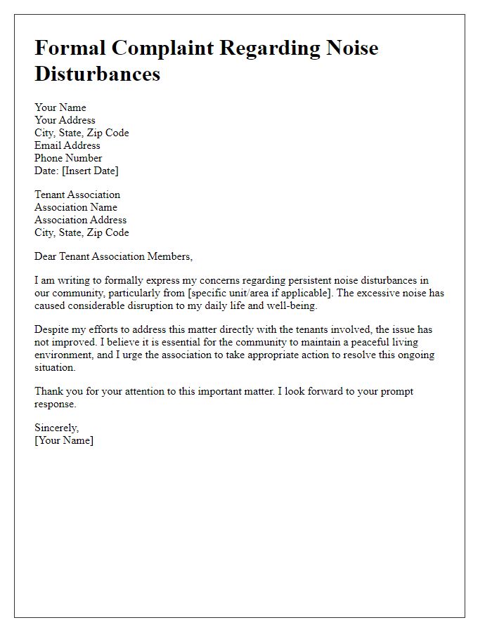 Letter template of formal complaint to tenant association regarding noise disturbances.