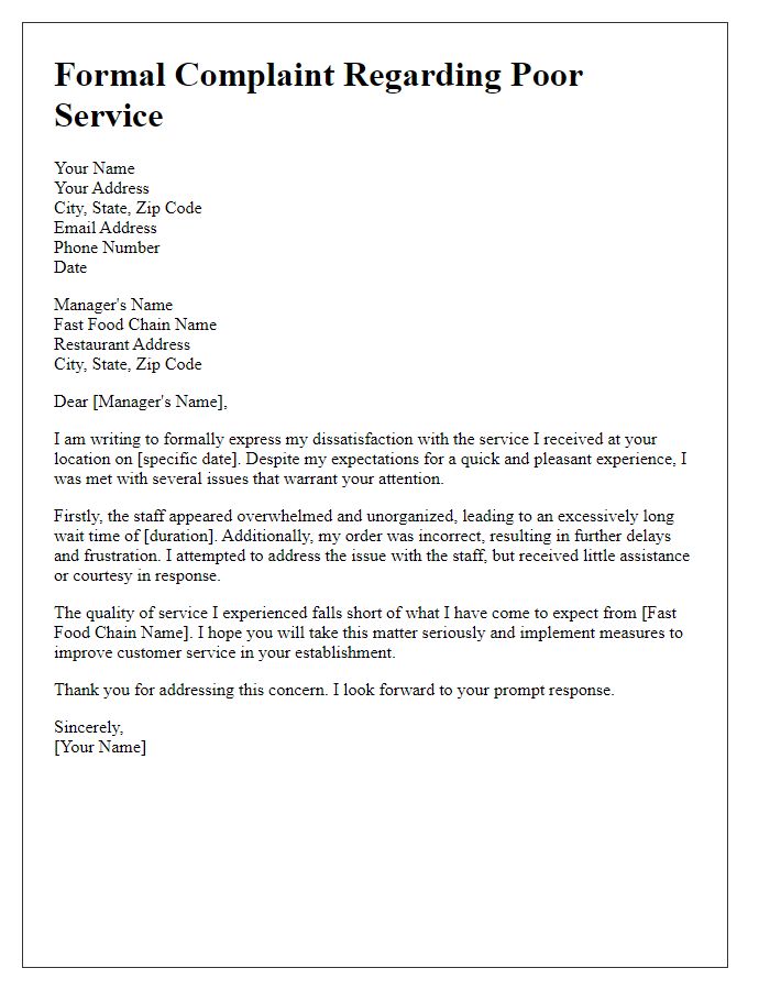 Letter template of formal complaint regarding poor service at fast food chain.