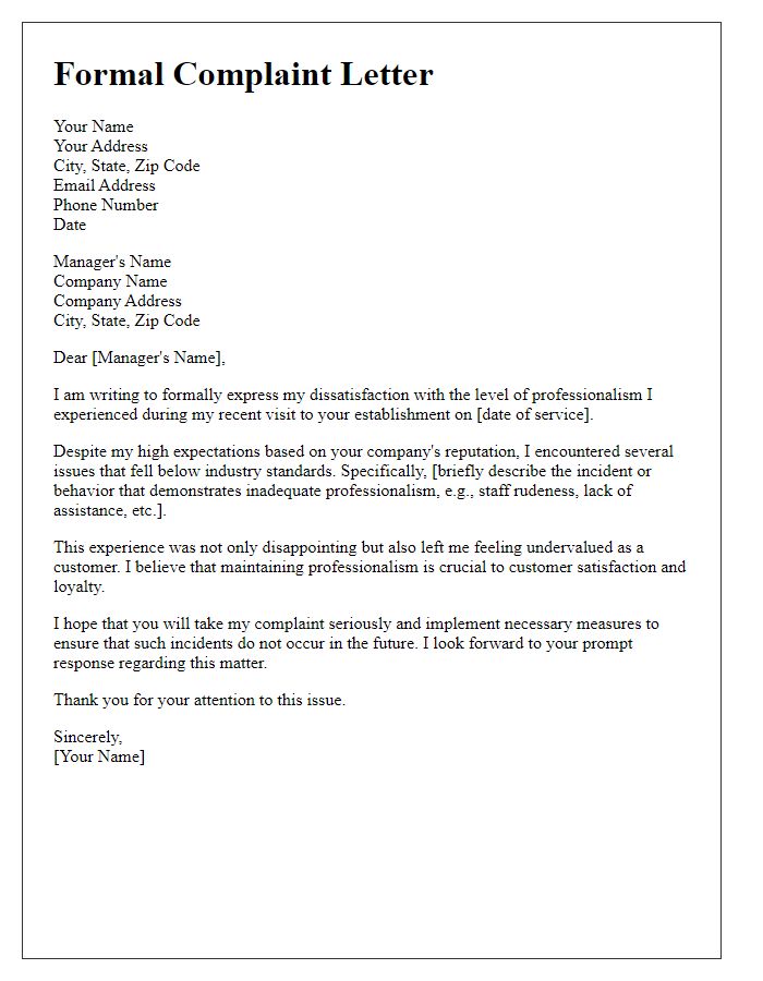 Letter template of formal complaint about inadequate professionalism during service.